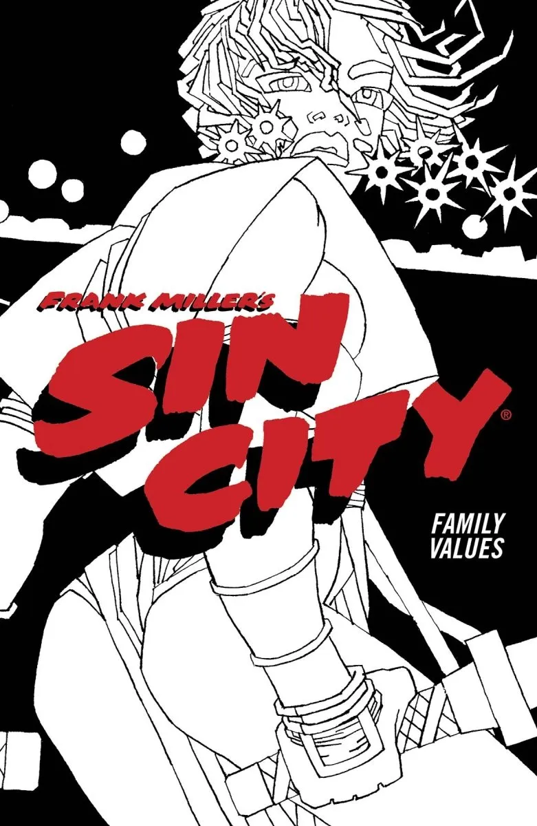 Sin City TP Vol 05 Family Values (4th Edition)